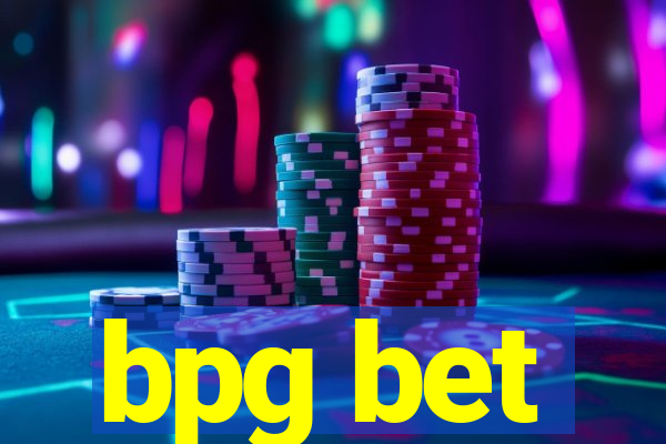 bpg bet